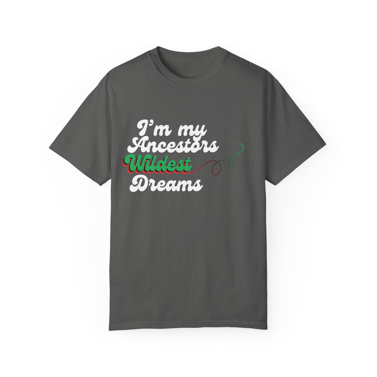 An Ancestor's Dream Tee