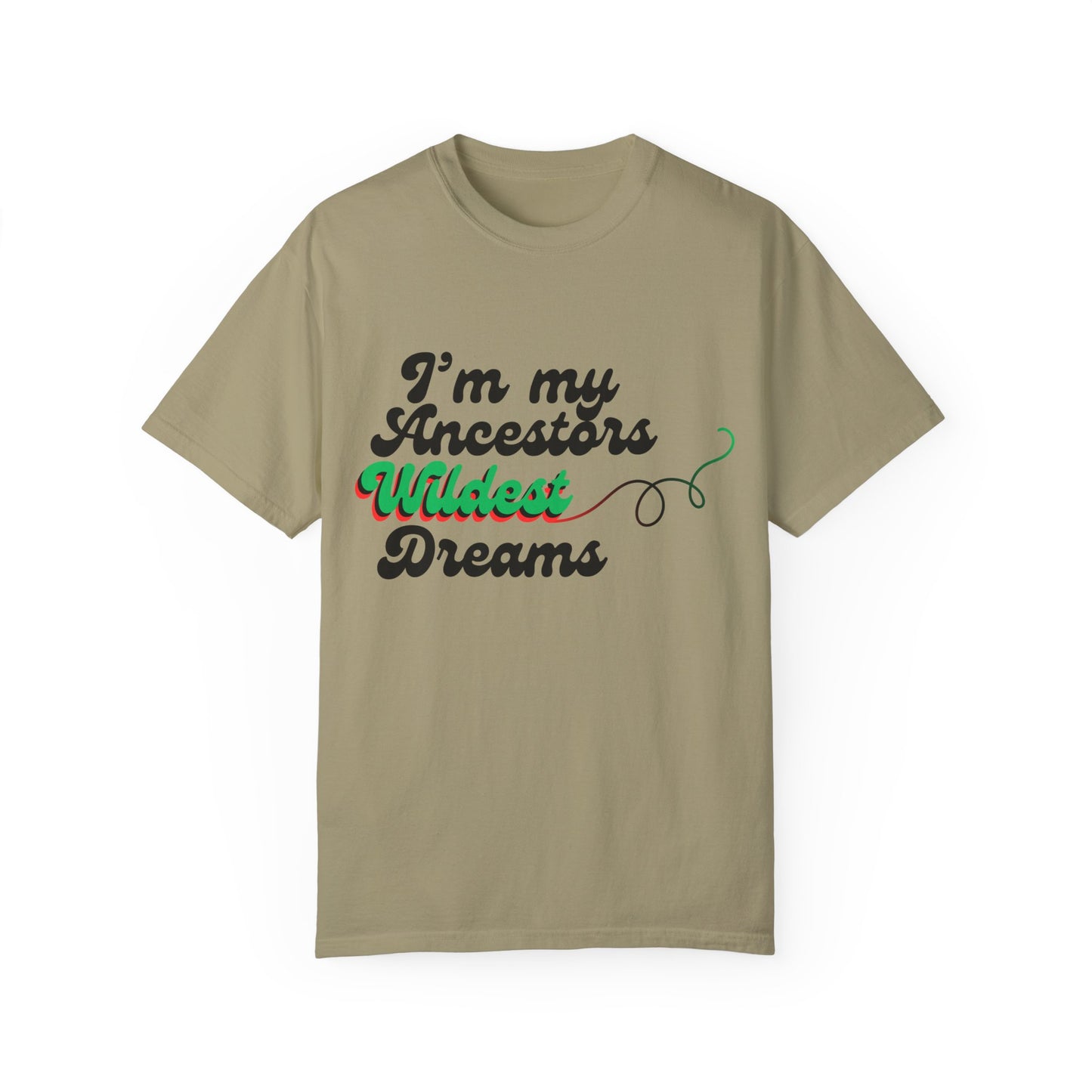 An Ancestor's Dream Tee