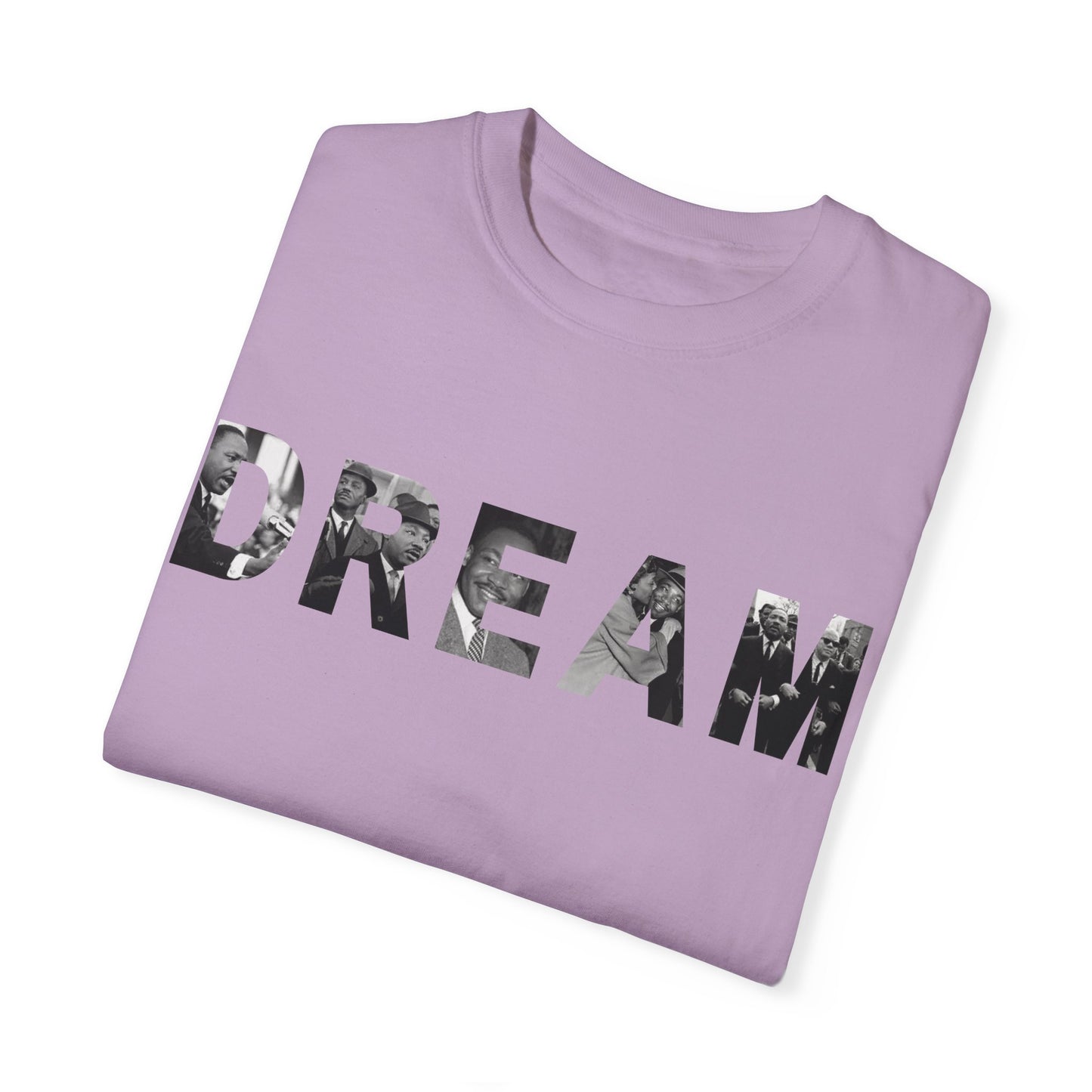 We still DREAM Tee