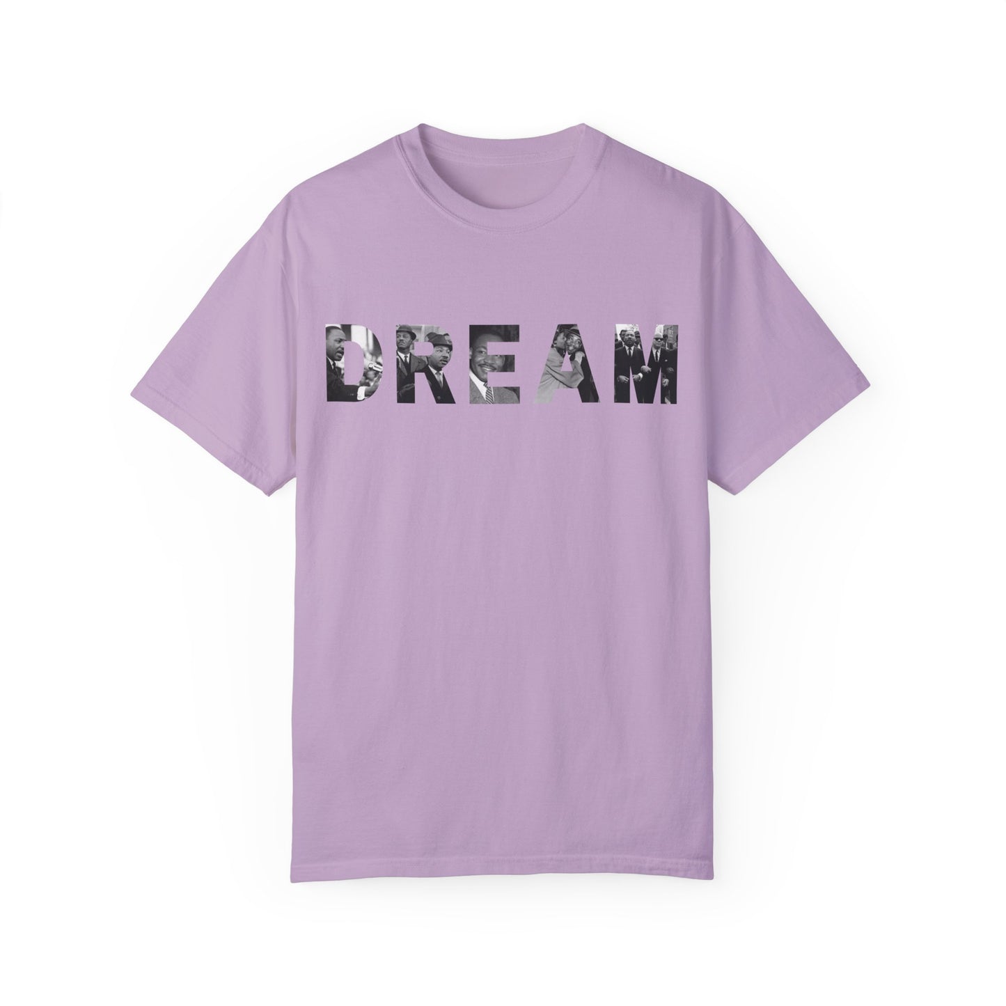 We still DREAM Tee