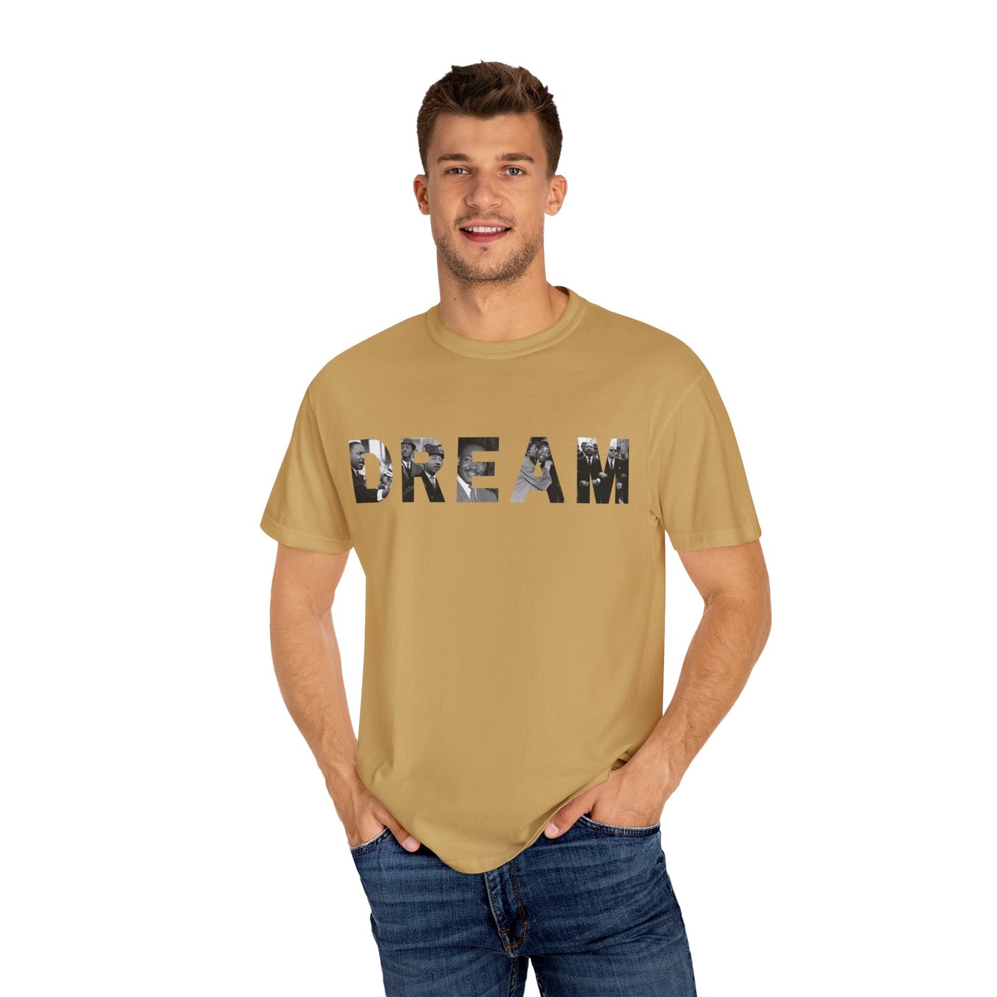 We still DREAM Tee