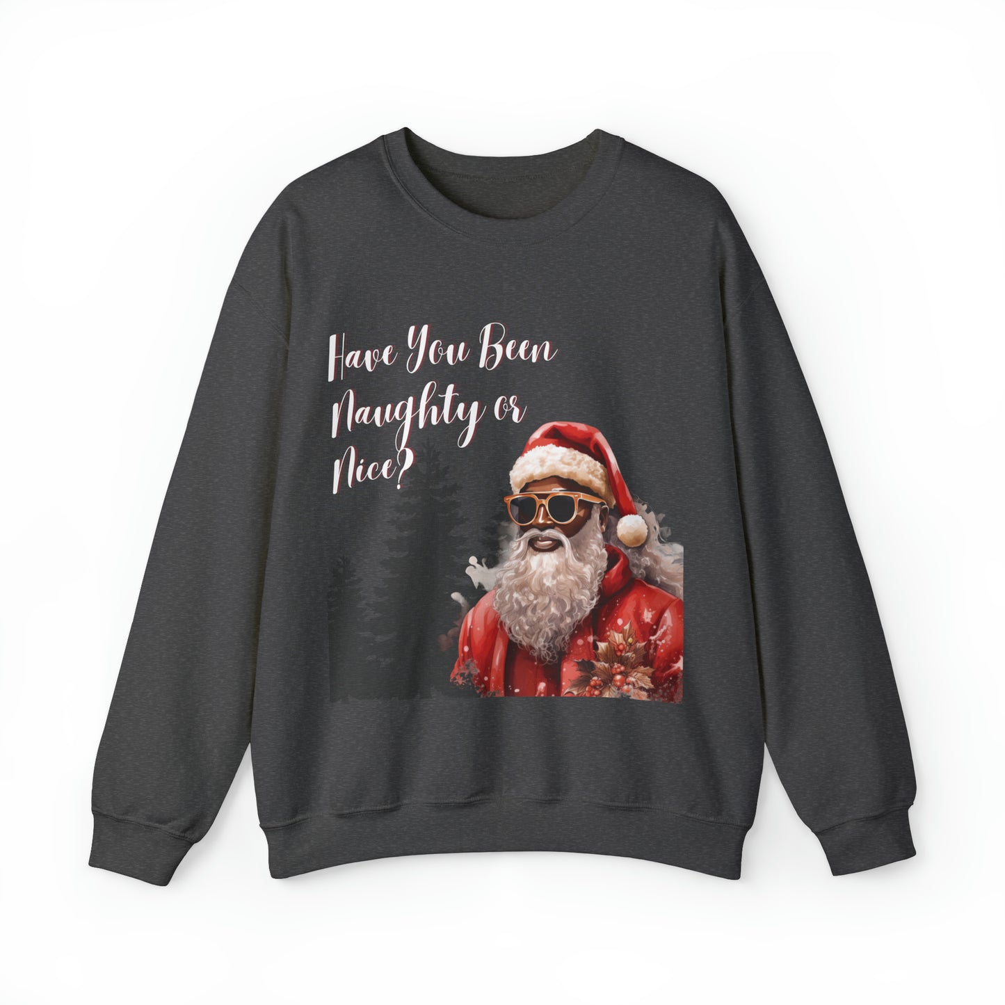 Black Santa Naughty or Nice Crewneck Sweatshirt