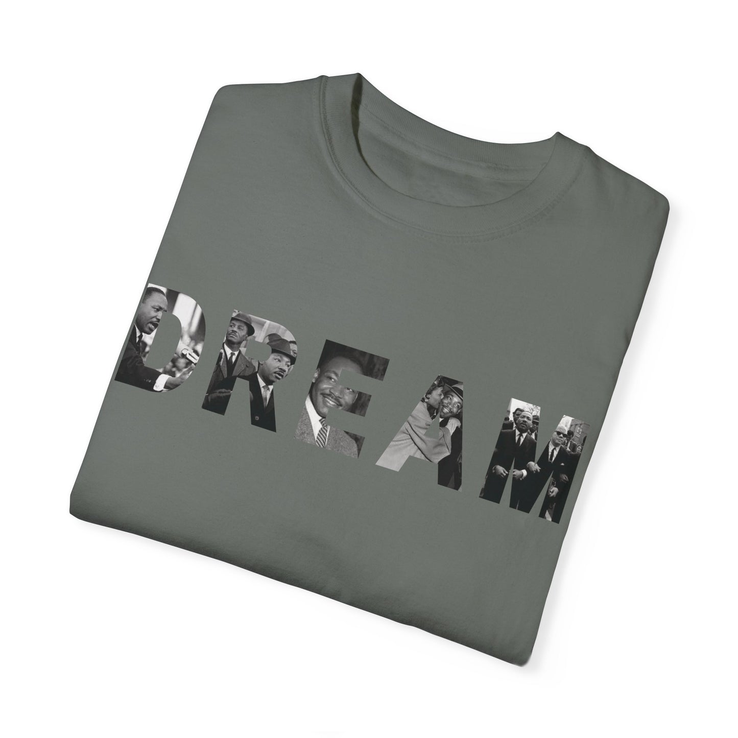 We still DREAM Tee