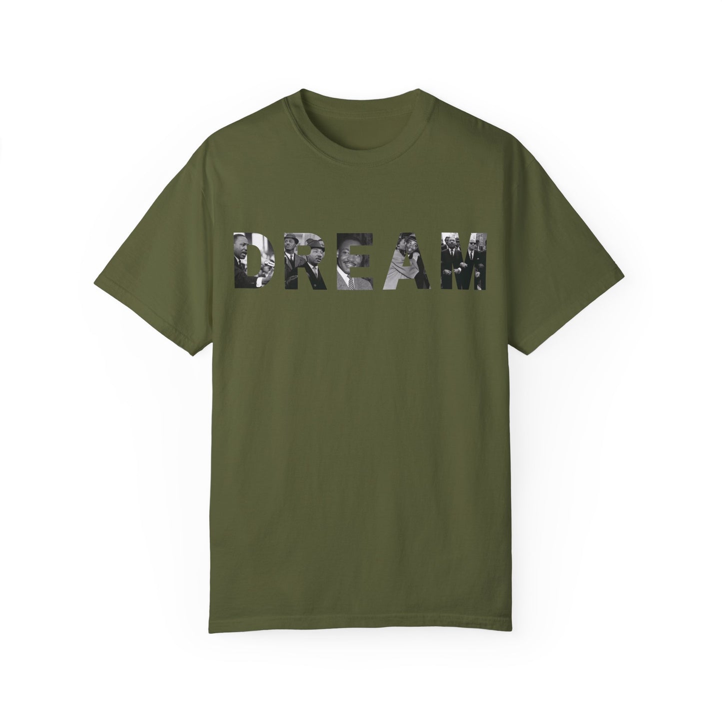 We still DREAM Tee