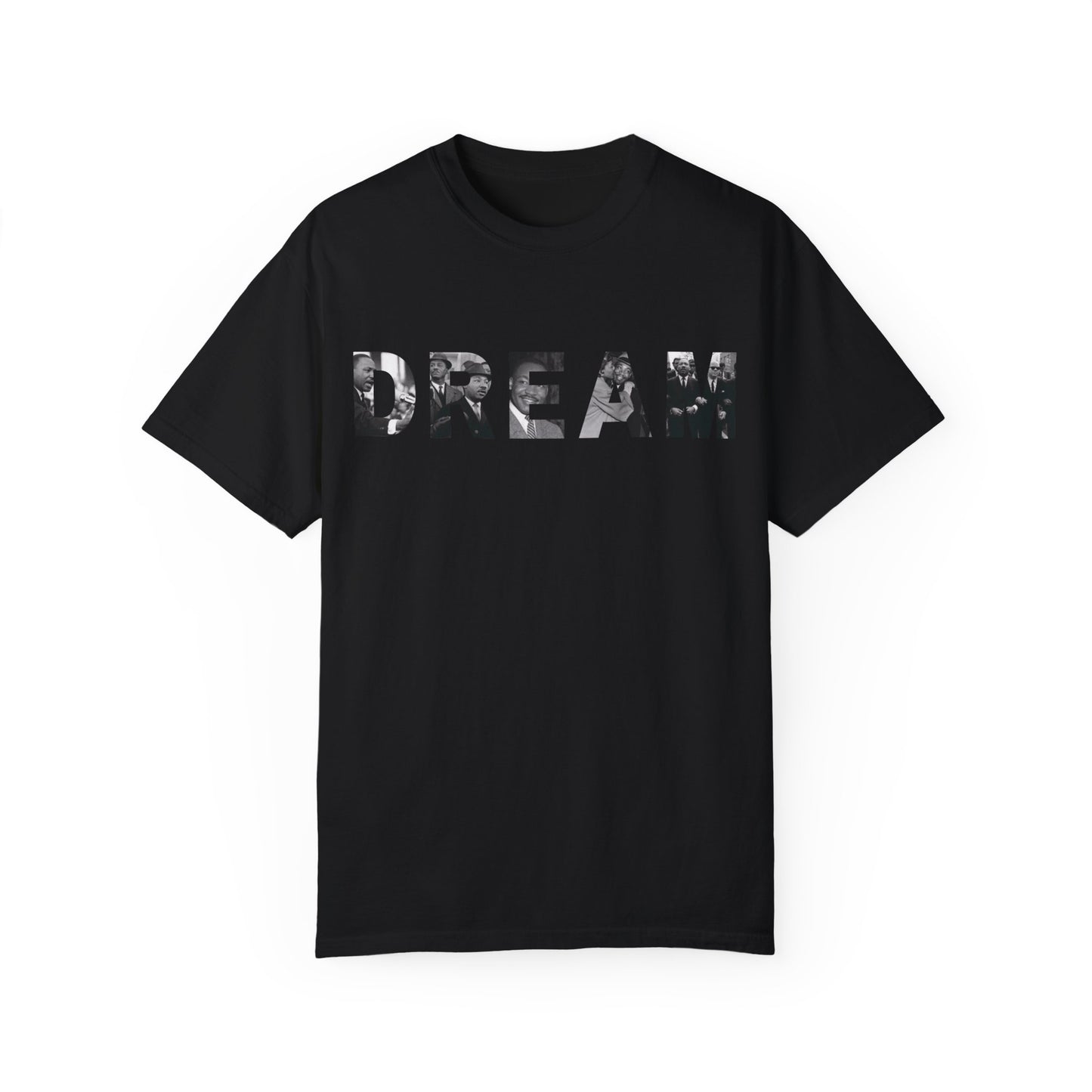 We still DREAM Tee