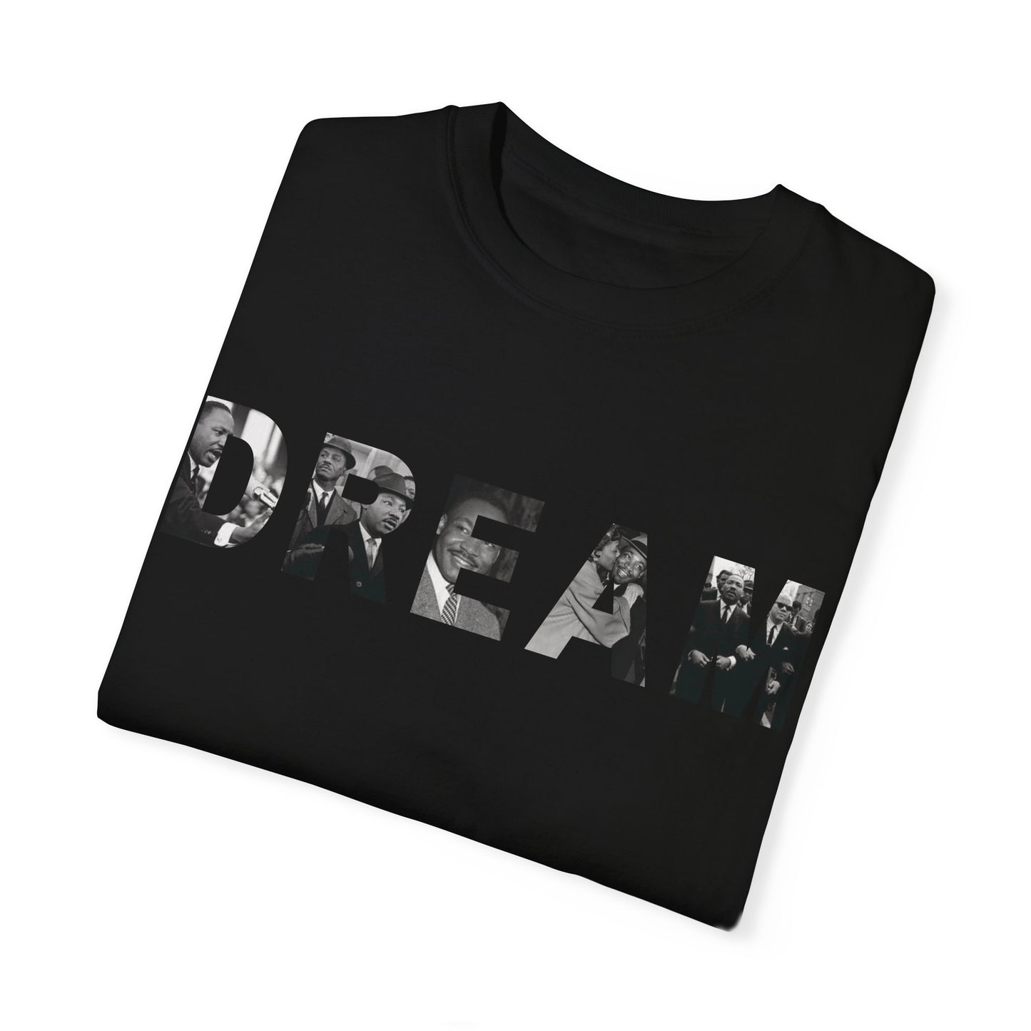 We still DREAM Tee