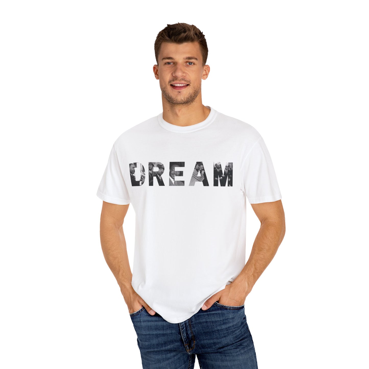 We still DREAM Tee